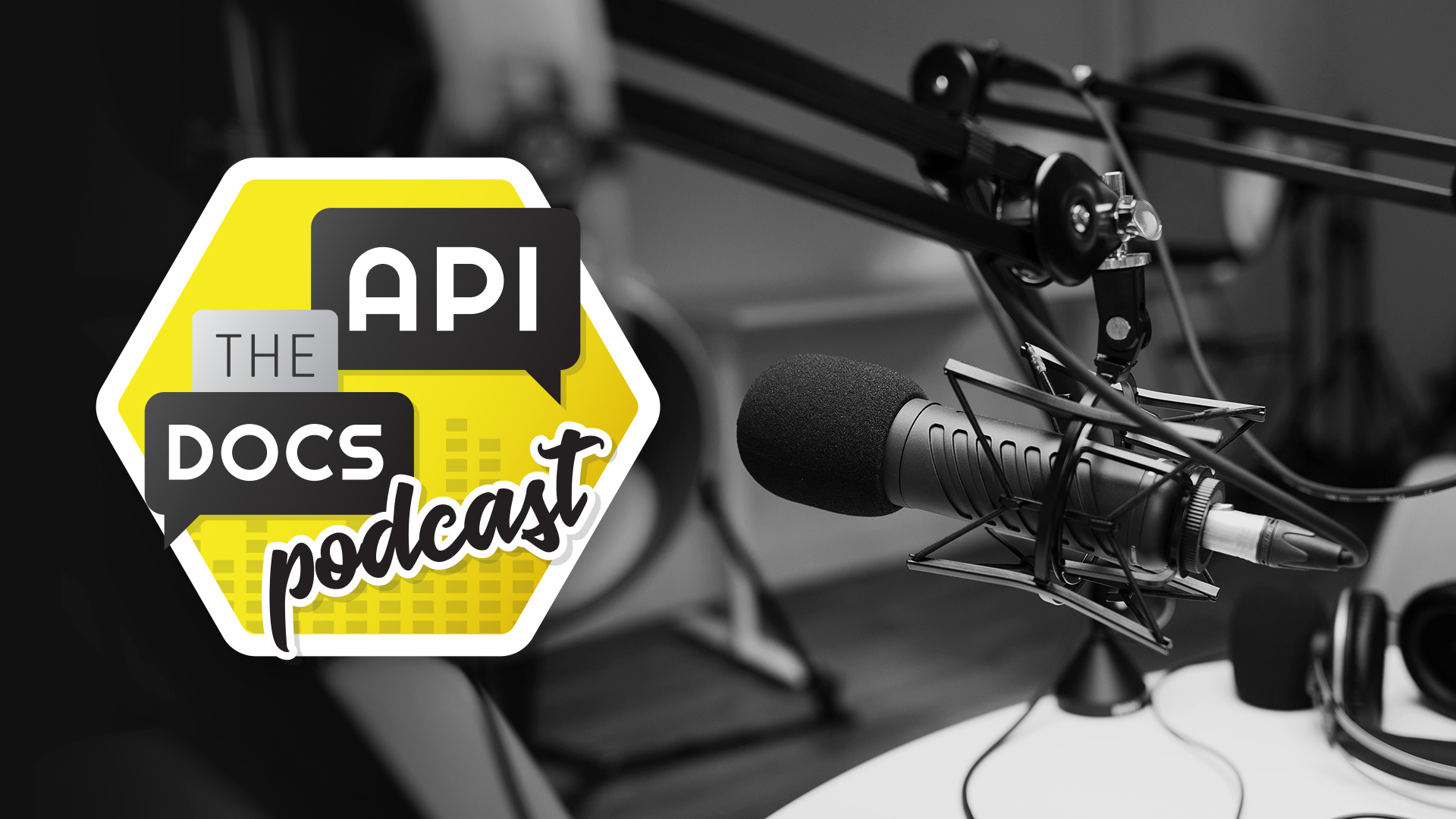 API The Docs Podcast series