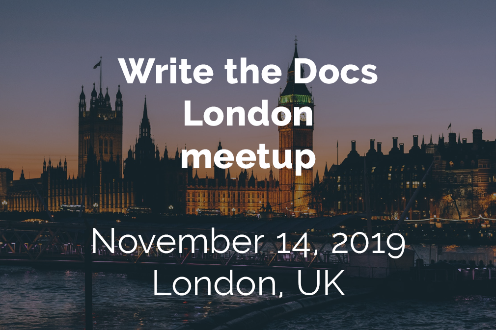 Write the Docs London – November