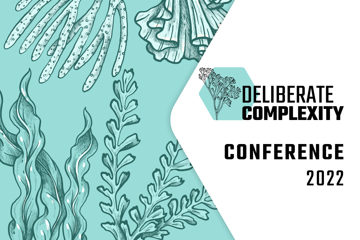Deliberate Complexity Conferences 2022 - Building Successful Platforms and APIs