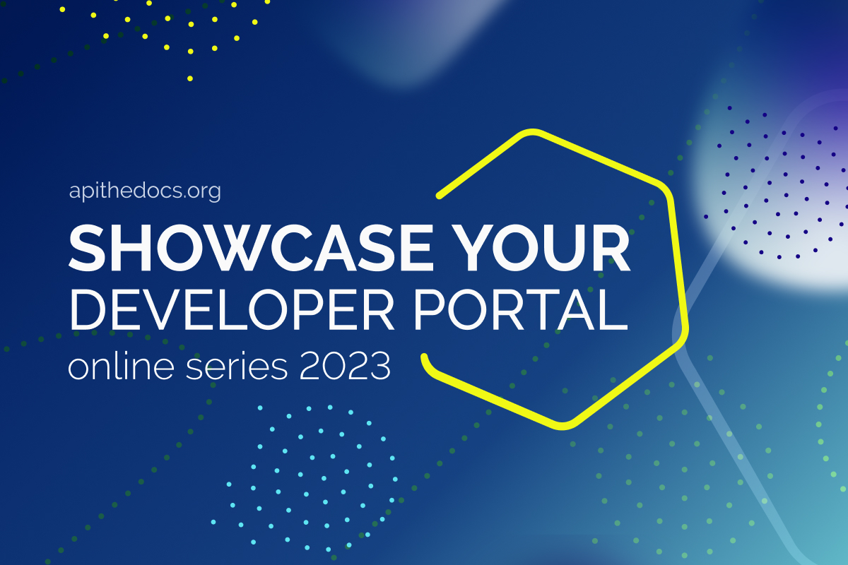 Showcase Your Developer Portal written on blue background.
